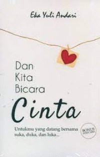 Image of Dan Kita Bicara Cinta