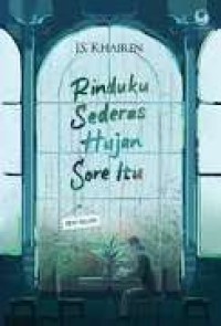 Image of Rinduku Sederas Hujan Sore Itu