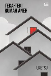 Image of Teka - Teki Rumah Aneh